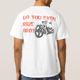 CAMISETA VOCÊ MONTA MESMO BRO?