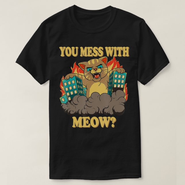 Camiseta Você Mora Com O Monstro De Gato Gigante E Engraçad (Frente do Design)