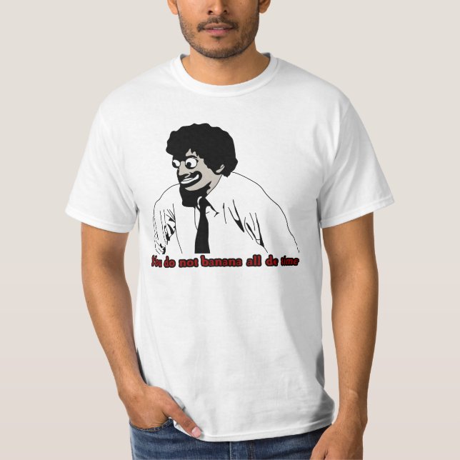 Camiseta Você não bananeira o tempo todo (Frente)