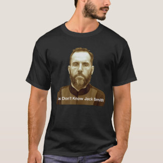 Camiseta Você não conhece Jack Smith T Shirt