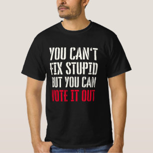 CAMISETA VOCÊ NÃO CONSEGUE CONSERTAR ESTÚPIDO, MAS VOCÊ POD