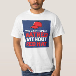 Camiseta Você Não Consegue Soletrar Ódio Sem Red Hat