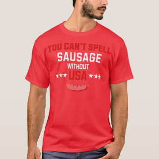 Camiseta Você não consegue soletrar SAUSAGE sem EUA 1
