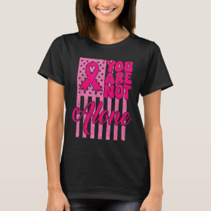Camiseta Você não está sozinho Cancer rosa de fita