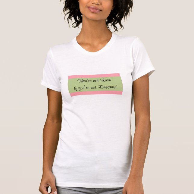 Camiseta Você não está vivendo - t-shirt (Frente)