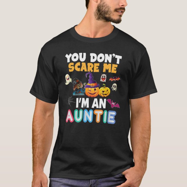 Camiseta Você não me assusta, eu sou uma tia Halloween Não  (Frente)