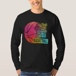 Camiseta Você Não Me Assusta Eu Treino Basquete Feminino Es