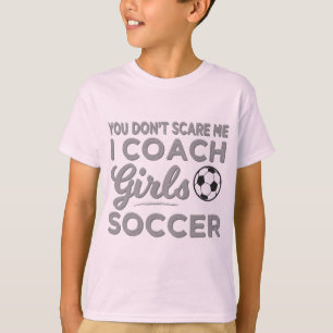 Camiseta Você não me assusta, eu treino futebol feminino