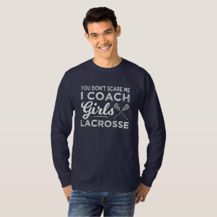 Camiseta Você não me assusta, eu treino Lacrosse
