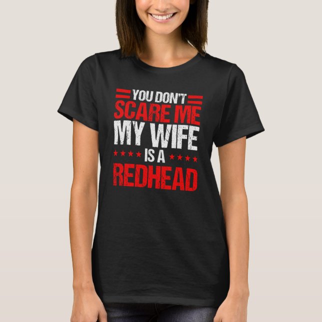 Camiseta Você não me assusta, minha esposa é uma ruiva, Eng (Frente)