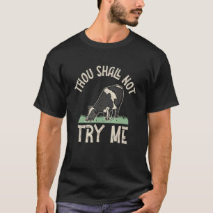 Camiseta Você Não Me Tentará Fazer Fazenda De Agricultura D
