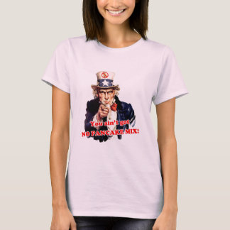 Camiseta Você não obteve NENHUMA MISTURA da PANQUECA!