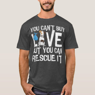 Camiseta Você Não Pode Adorar O Comprar Dogs Engraçados De