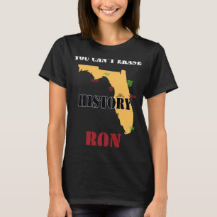 Camiseta Você não pode apagar o histórico negro