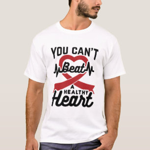 Camiseta Você não pode bater em um coração saudável