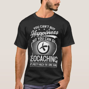 Camiseta Você não pode Comprar a Felicidade - Engraçado 