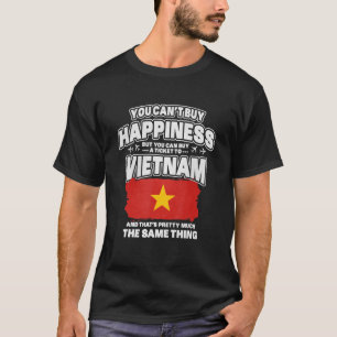 Camiseta Você não pode Comprar a felicidade, mas você pode