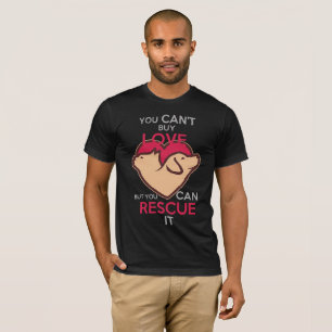 Camiseta Você não pode Comprar-amor-mas-você-pode-salvá-lo