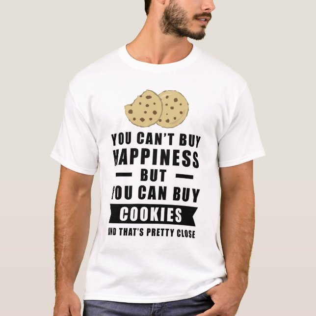 Camiseta Você não pode comprar felicidade, mas pode comprar (Frente)