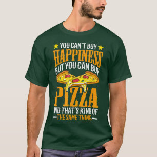 Camiseta Você Não Pode Comprar Felicidade Mas Pode Comprar