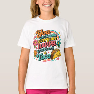 Camiseta "Você não pode fazer todo mundo feliz, você não é