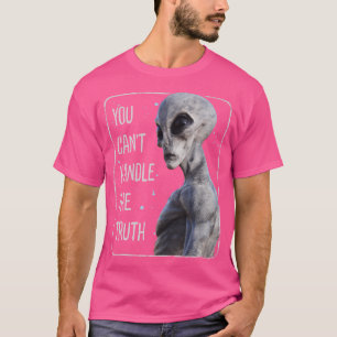 Camiseta Você Não Pode Lidar Com A Área Da Alienígena Da Ve