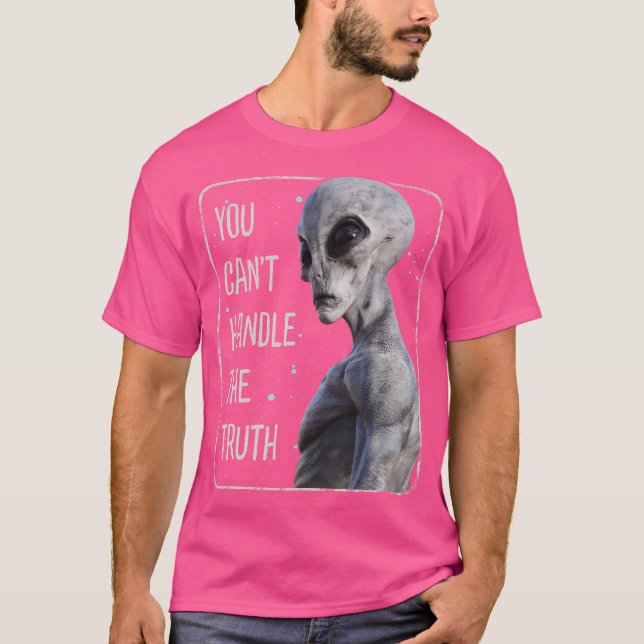 Camiseta Você Não Pode Lidar Com A Área Da Alienígena Da Ve (Frente)