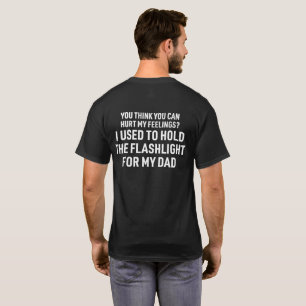 Camiseta Você Não Pode Machucar Meus Sentimentos Costumava