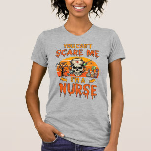 Camiseta Você Não Pode Me Assustar Enfermeira Caveira Serin