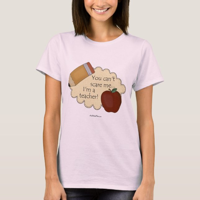 Camiseta Você não pode me assustar... eu sou professor! (Frente)