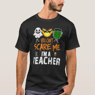 Camiseta Você não pode me assustar Eu sou professor Hallowe