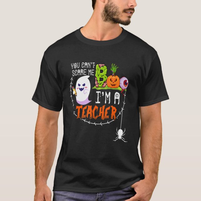 Camiseta Você não pode me assustar Eu sou professor profess (Frente)
