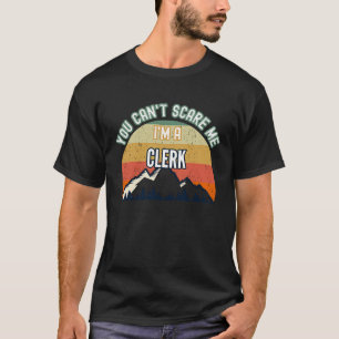 Camiseta Você não pode me assustar, eu sou um Empregado