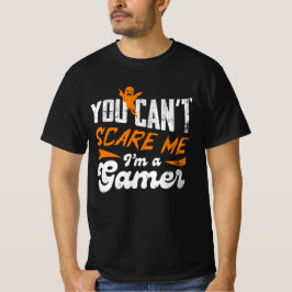 Camiseta Você não pode me assustar Eu sou um Gamer Gifts fo