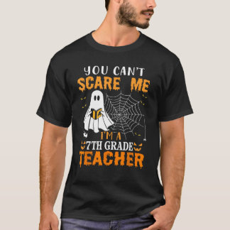 Camiseta Você não pode me assustar Eu sou um professor do 7