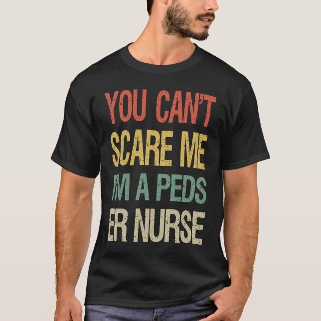 Camiseta Você não pode me assustar Eu sou uma enfermeira de (Frente)