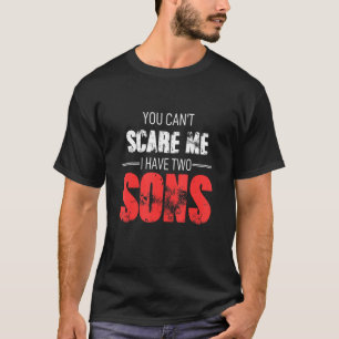 Camiseta Você não pode me assustar Eu tenho 2 filhos Mãe av