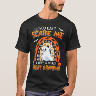 Camiseta Você não pode me assustar Eu tenho uma vovó Excele