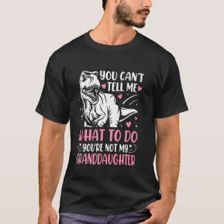 Camiseta Você Não Pode Me Dizer O Que Fazer Você Não É Meu