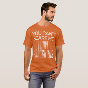 CAMISETA VOCÊ NÃO PODE ME ESCALAR EU TENHO 2 FILHAS ENGRAÇA