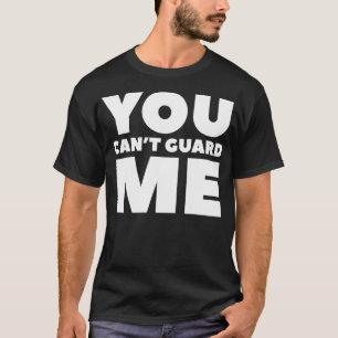 Camiseta Você Não Pode Me Guarda