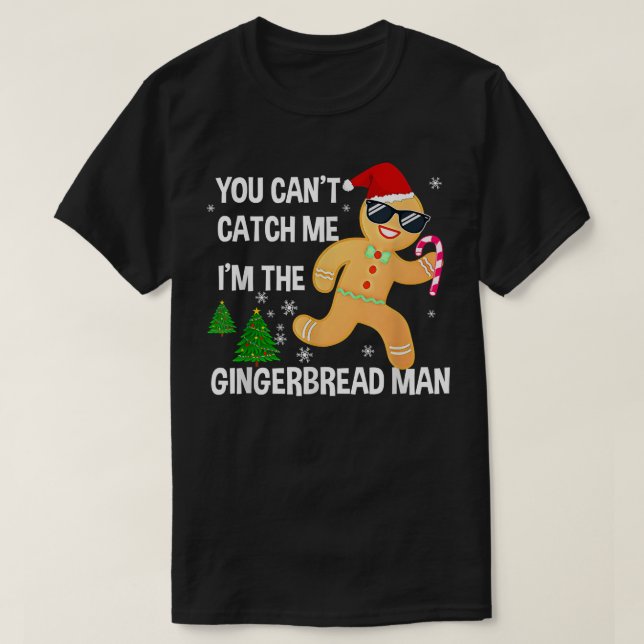Camiseta Você não pode me pegar, sou o Gingerpão Homem Xmas (Frente do Design)