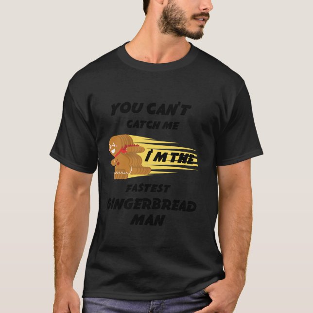 Camiseta Você não pode me pegar, sou o homem mais rápido do (Frente)