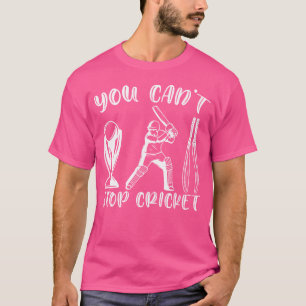 Camiseta Você Não Pode Parar O Cricket