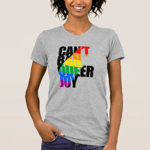 Camiseta Você Não Pode Proibir a Alegria Queer
