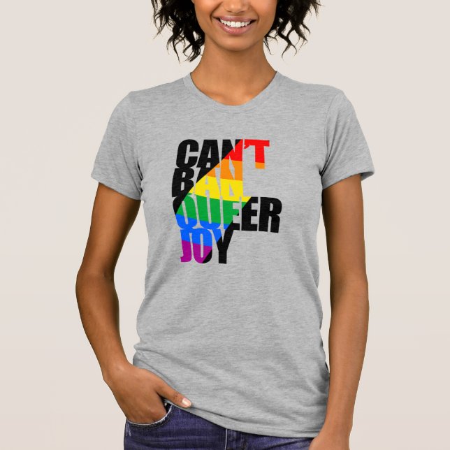 Camiseta Você Não Pode Proibir a Alegria Queer (Frente)