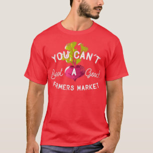 Camiseta Você não pode ser um bom fazendeiro mercado rural