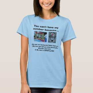 Camiseta Você não pode ter meu número…