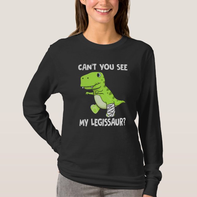 Camiseta Você não pode ver o meu lisssaur quebrado Dinossau (Frente)