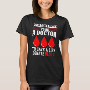 Camiseta Você não precisa ser um médico Dr. Cruz Vermelha S